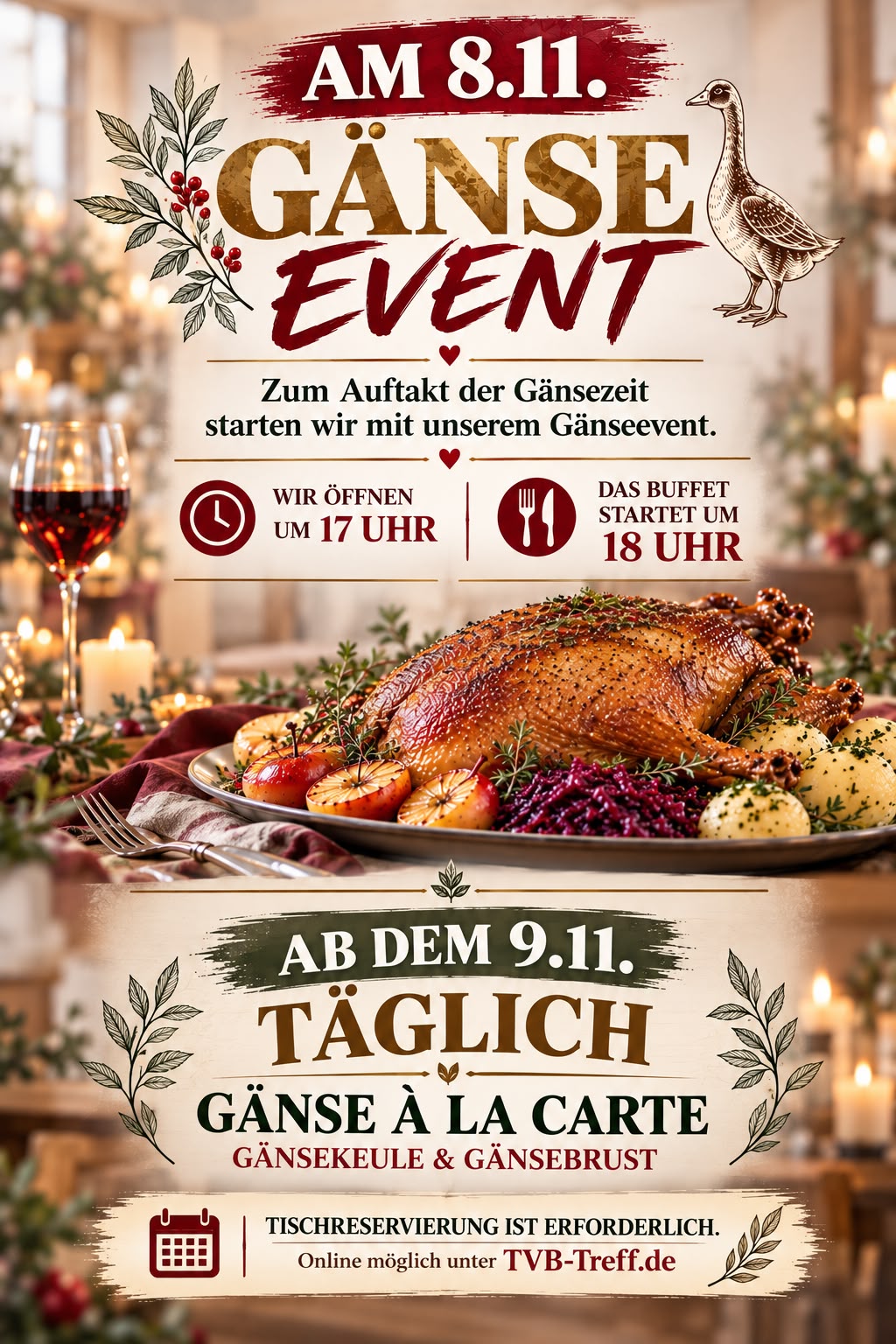 Ankündigung Gänse-Event im TVB Treff Hünxe: am 8.11. Buffet ab 18 Uhr, ab dem 9.11. täglich Gänsekeule und Gänsebrust à la carte, Tischreservierung erforderlich